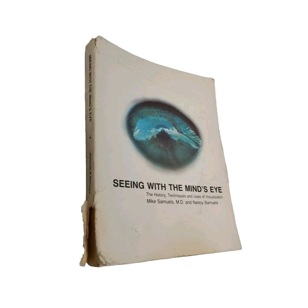 Seeing With The Mind's Eye: The History, Techniques and Uses of Visualization 7t